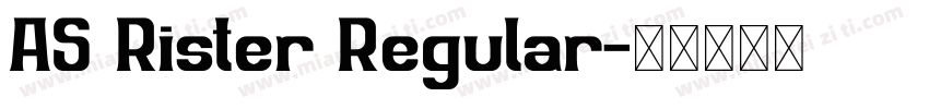 AS Rister Regular字体转换